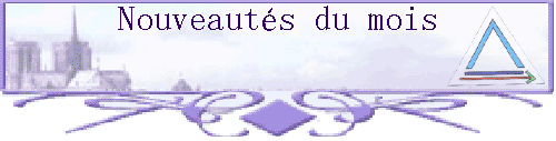 Nouveaut�s du mois